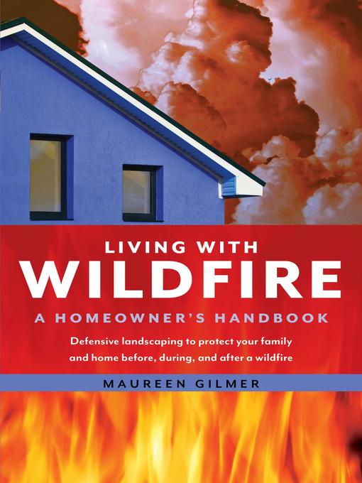 Title details for Living with Wildfire by Maureen Gilmer - Available